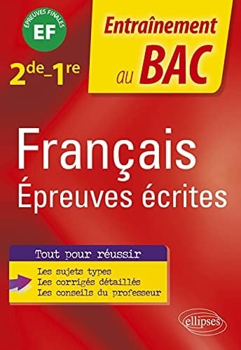 Français épreuves écrites 2nd - 1re
