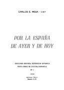 Por la España de ayer y de hoy (Nueva serie de cultura hispánica) (Spanish Edition)