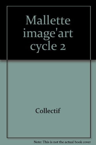 IMAGE'ART ARTS PLASTIQUES GS/CP/CE1 MALETTE PEDAGOGIQUE