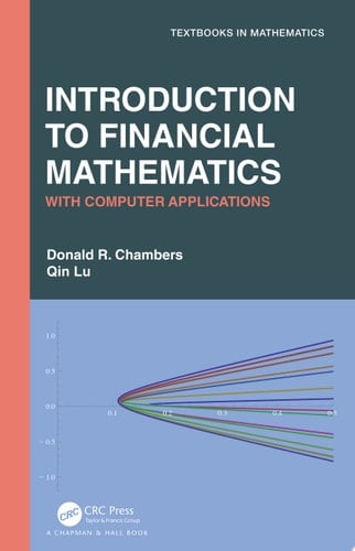Introduction to Financial Mathematics With Computer Applications