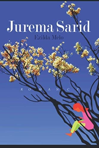 Jurema Sarid Raízes