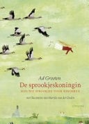 De Sprookjeskoningin nieuwe sprookjes voor kinderen