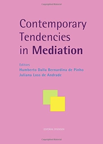 Contemporary Tendencies in Mediation