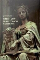 Czech Law in Historical Contexts