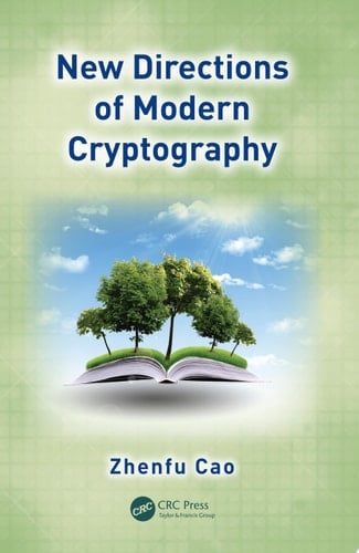 New Directions of Modern Cryptography