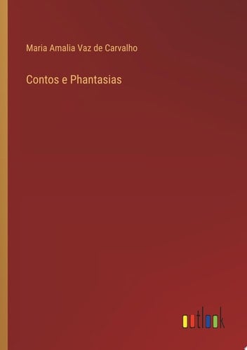 Contos e Phantasias