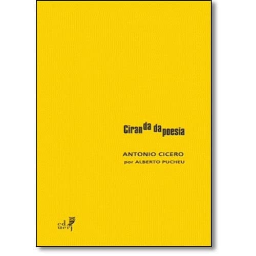 Ciranda da Poesia. Antonio Cicero (Em Portuguese do Brasil)