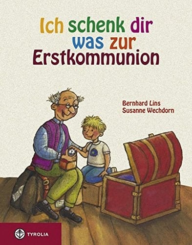 Ich schenk dir was zur Erstkommunion