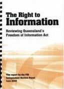 The Right to Information Reviewing Queensland's Freedom of Information Act