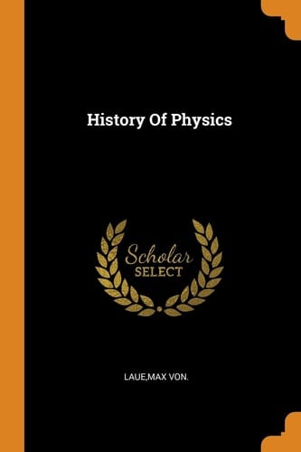History Of Physics