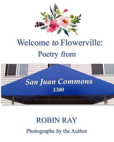 Welcome to Flowerville Poetry from San Juan Commons