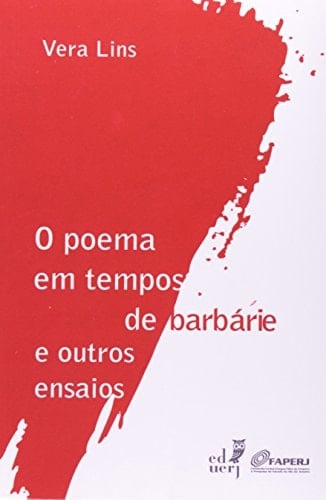Poema em Tempos de Barbparie e Outros Ensaios, O
