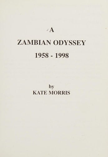 Zambian Odyssey 1958-1998