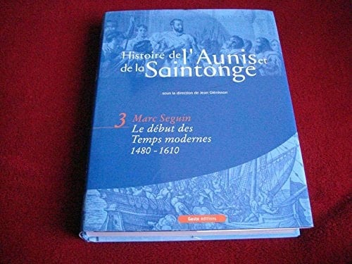Histoire de l'Aunis et de la Saintonge