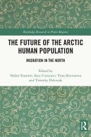 The Future of the Arctic Human Population Migration in the North