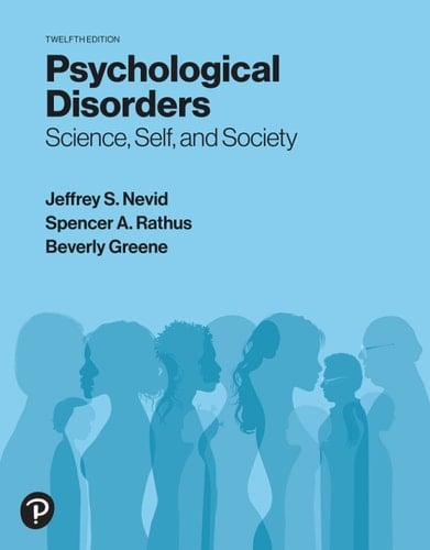 Psychological Disorders: Science, Self, and Society (Pearson+)