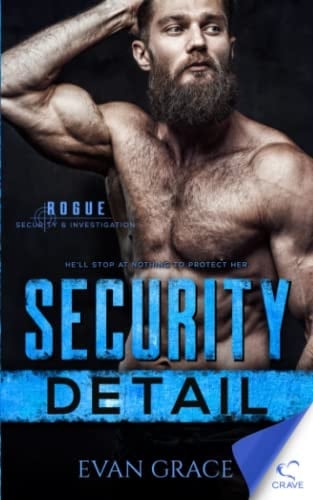Security Detail (Rogue Security and Investigation)