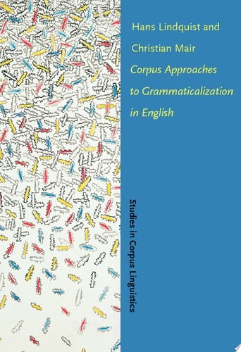 Corpus Approaches to Grammaticalization in English