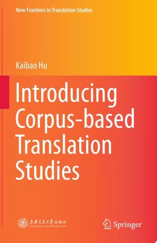 Introducing Corpus-based Translation Studies