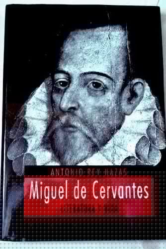 Miguel de Cervantes: Literatura Y Vida/ Life and Literature (Spanish Edition)