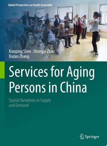 Services for Aging Persons in China