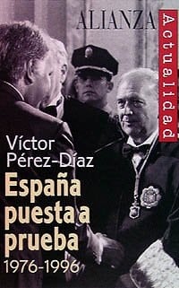 España puesta a prueba, 1976-1996