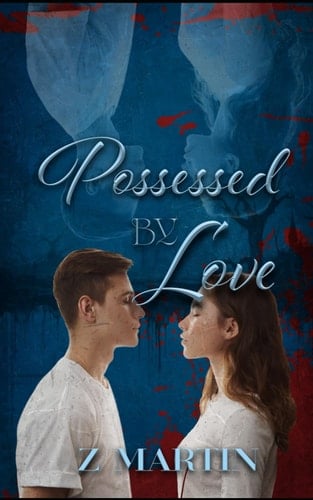 Possessed By Love