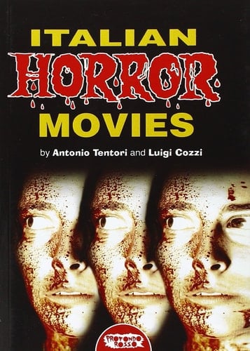 Italian Horror Movies 1960-2012