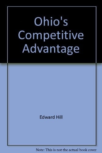 Ohio's Competitive Advantage Manufacturing Productivity