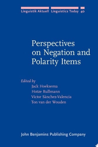 Perspectives on Negation and Polarity Items