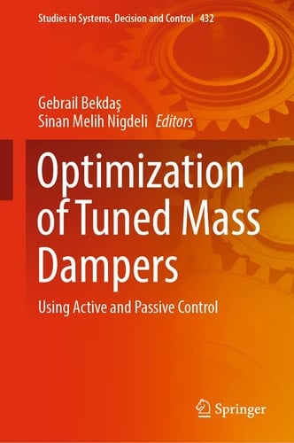Optimization of Tuned Mass Dampers Using Active and Passive Control