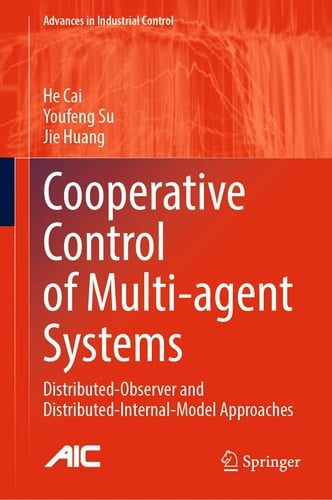 Cooperative Control of Multi-agent Systems Distributed-Observer and Distributed-Internal-Model Approaches