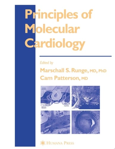 Principles of Molecular Cardiology