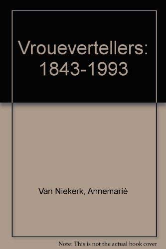 Vrouevertellers 1843-1993 (Afrikaans Edition)