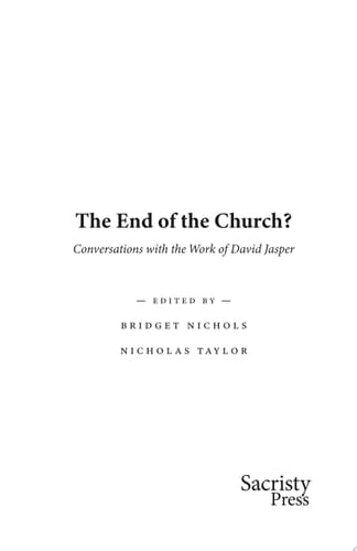 The End of the Church? Conversations with the Work of David Jasper