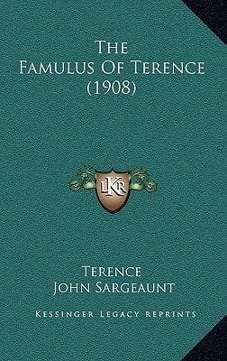 The Famulus Of Terence (1908)