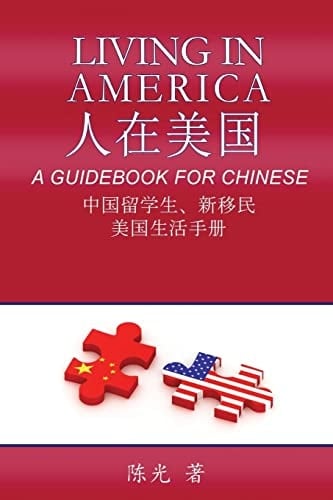 Living in America A Guidebook for Chinese