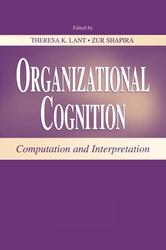 Organizational Cognition Computation and Interpretation