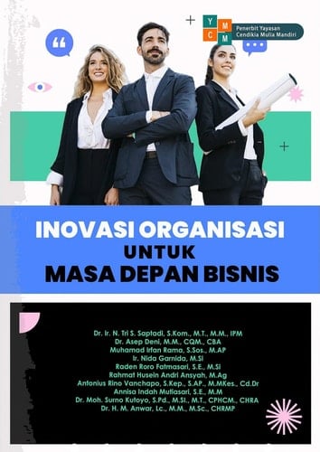 INOVASI ORGANISASI UNTUK MASA DEPAN BISNIS
