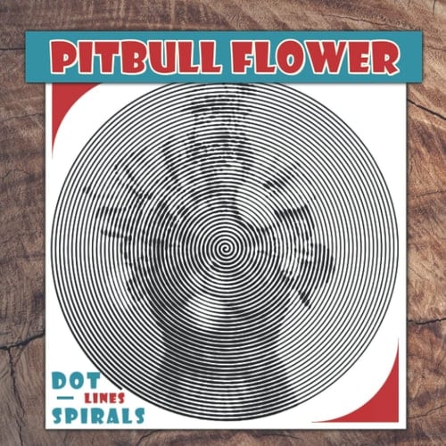 Pitbull Flower Dots Lines Spirals Coloring Book: Impressive Pitbull Flower Spirals-Dots-Diagonal Activity Books For Adult