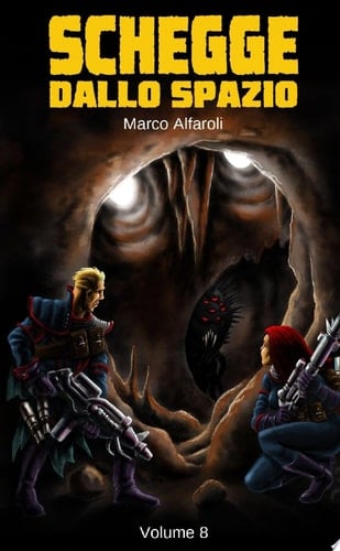 Schegge dallo Spazio - volume 8