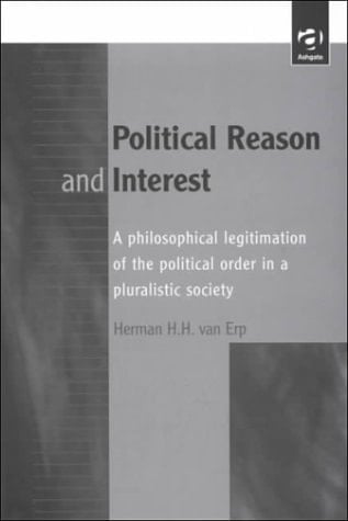 Political Reason and Interest (Avebury Series in Philosophy)
