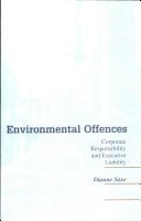 Environmental Offences Corporate Responsibility and Executive Liability