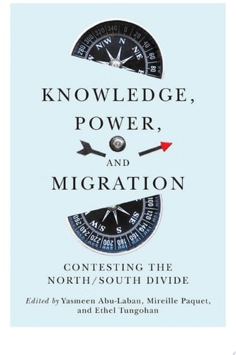 Knowledge, Power, and Migration