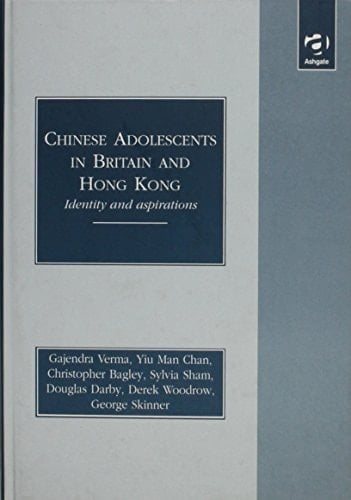 Chinese Adolescents in Britain and Hong Kong: Identity and Aspirations