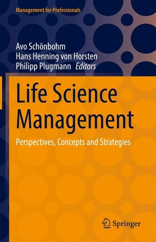 Life Science Management Perspectives, Concepts and Strategies