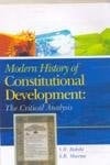 Modern History of Constitutional Development The Critical Analysis