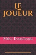 Le Joueur Dostoïevski était un Joueur Invétéré Dans les Années 1860 où il écume les Casinos en Allemagne et en France y Perdant Jusqu'à Son Dernier Sou, et le Joueur Est Sans Aucun Doute le Livre le Plus Personnel Qu'il Ait Pu écrire Sur Leurs Tréfonds