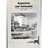 Anpacken und Vollenden: Hannovers Wiederaufbau in den 50er Jahren : ein Quellenlesebuch (Schriften des Historischen Museums Hannover) (German Edition)