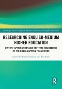 Researching English-Medium Higher Education Diverse Applications and Critical Evaluation of the ROAD-MAPPING Framework
